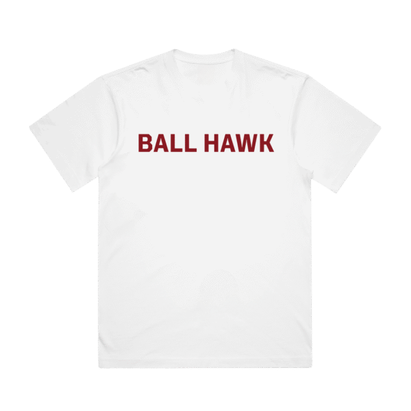 Ball Hawk T-Shirt